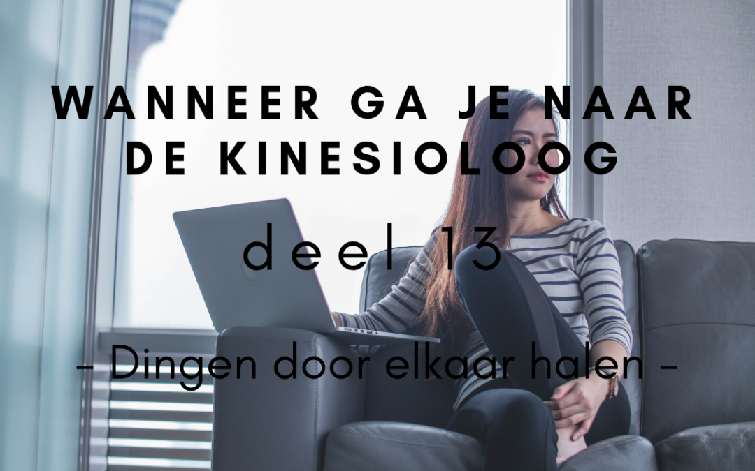 Kinesiologie - Dingen door elkaar halen